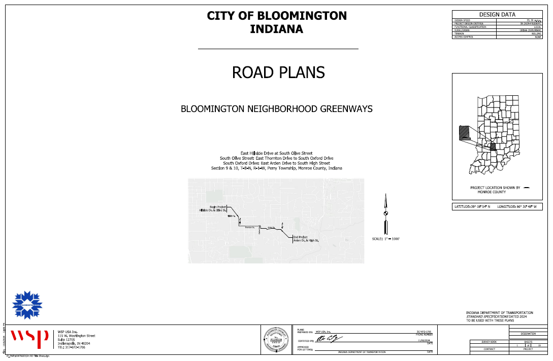 Preview image of official road plan design developed by WSP for the City of Bloomington, Indiana Neighborhood Greenways program. The image is a rectangle of mostly empty (white) space. The document title and headers are centered and use all-capitol letters. Below document title information is a roadway map detailing a route for proposed work. An image of Indiana divided by counties is inset on the right side of the document header/title text. Monroe County is highlighted in the image of Indiana. Latitude and longitude information are provided. The document is signed and dated.